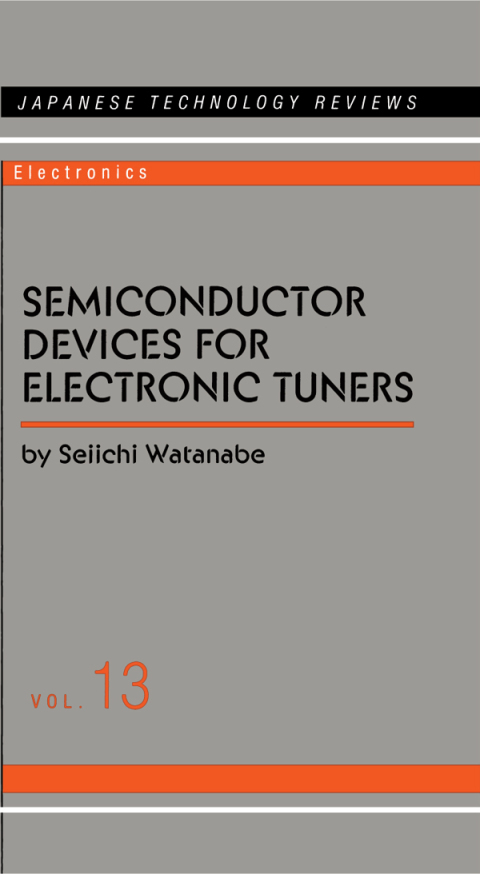 SEMICONDUCTOR DEVICES FOR ELECTRONIC TUNERS