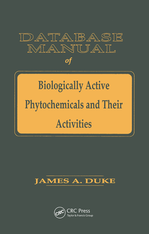 DATABASE OF BIOLOGICALLY ACTIVE PHYTOCHEMICALS & THEIR ACTIVITY