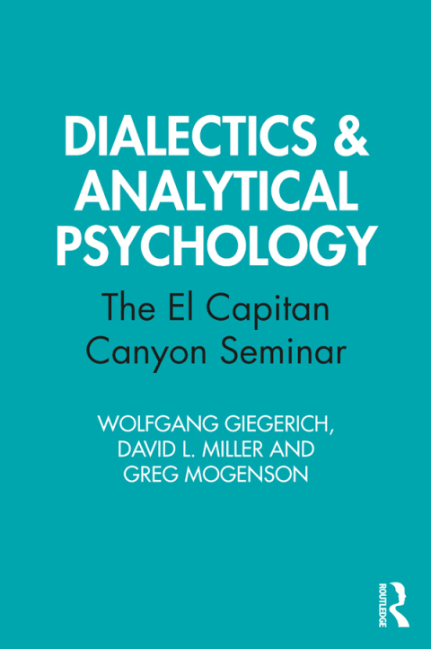 DIALECTICS & ANALYTICAL PSYCHOLOGY