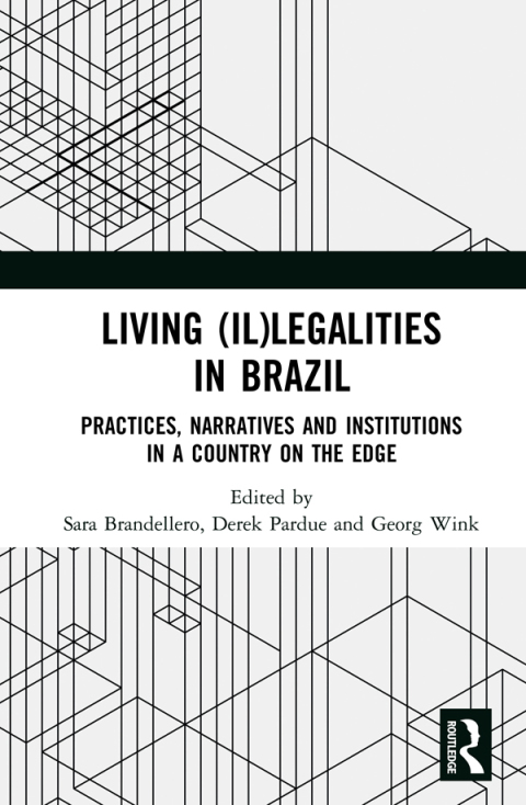 LIVING (IL)LEGALITIES IN BRAZIL