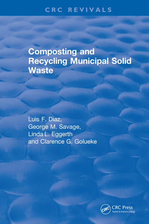 REVIVAL: COMPOSTING AND RECYCLING MUNICIPAL SOLID WASTE (1993)
