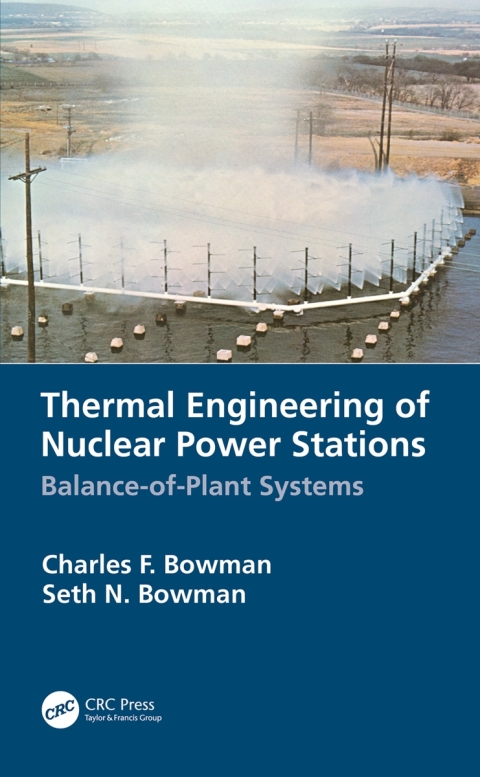 THERMAL ENGINEERING OF NUCLEAR POWER STATIONS