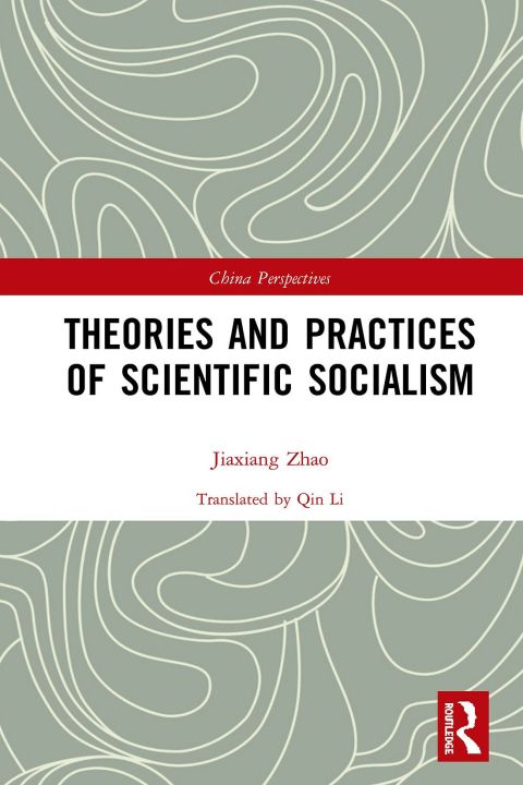 THEORIES AND PRACTICES OF SCIENTIFIC SOCIALISM