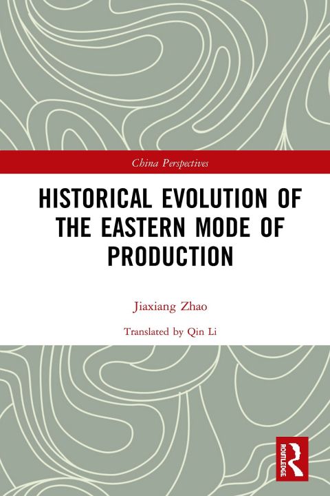 HISTORICAL EVOLUTION OF THE EASTERN MODE OF PRODUCTION