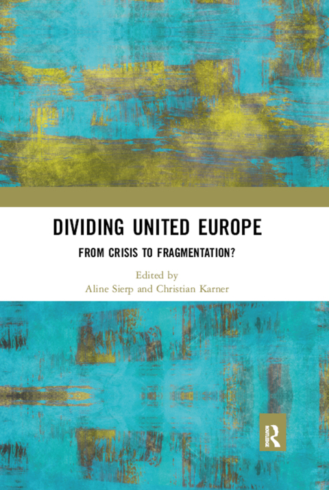 DIVIDING UNITED EUROPE