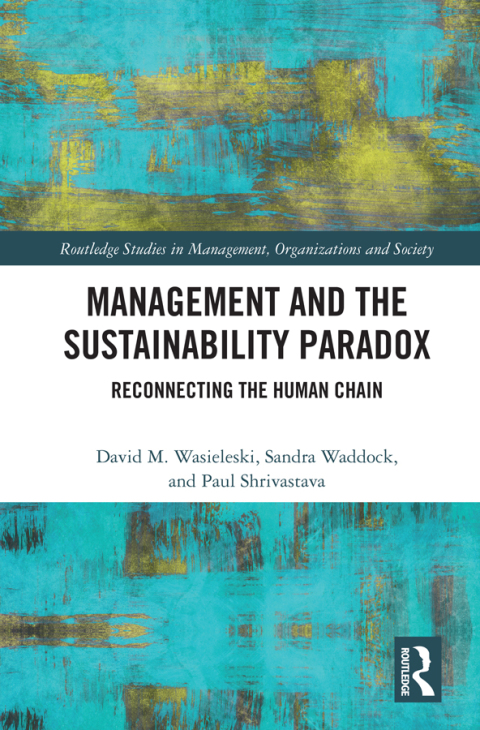 MANAGEMENT AND THE SUSTAINABILITY PARADOX