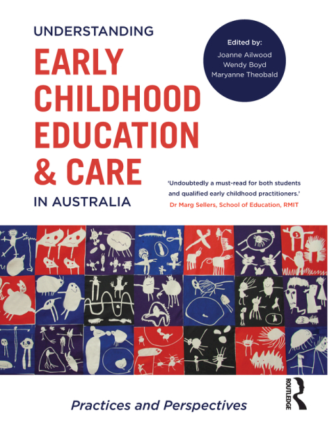 UNDERSTANDING EARLY CHILDHOOD EDUCATION AND CARE IN AUSTRALIA