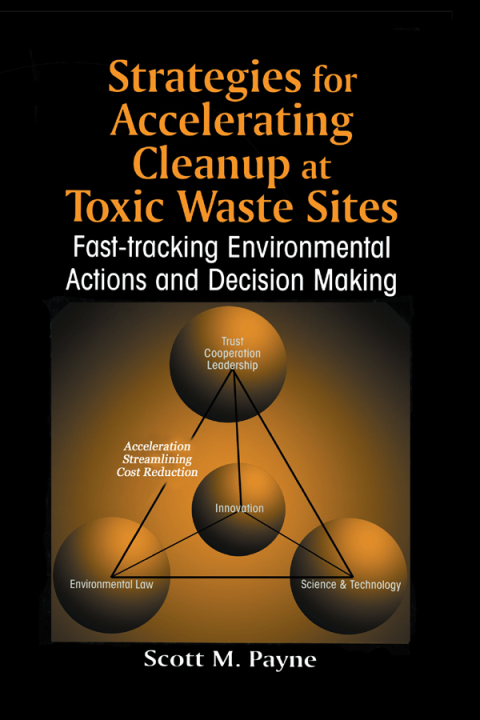 STRATEGIES FOR ACCELERATING CLEANUP AT TOXIC WASTE SITES