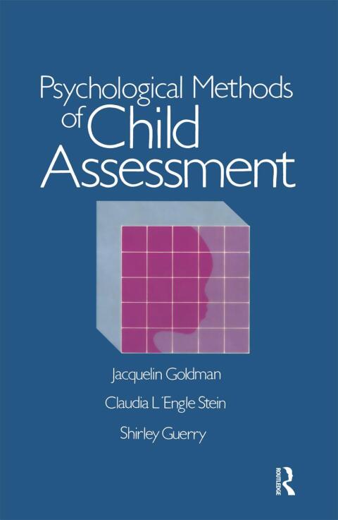 PSYCHOLOGICAL METHODS OF CHILD ASSESSMENT