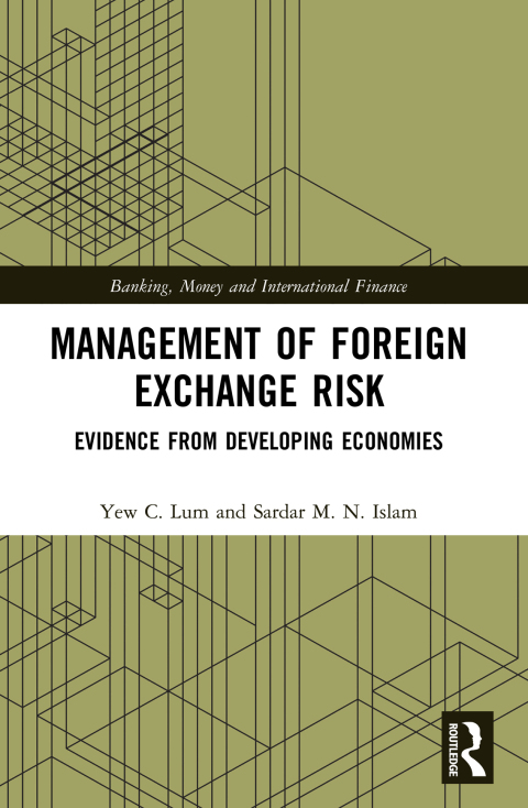 MANAGEMENT OF FOREIGN EXCHANGE RISK