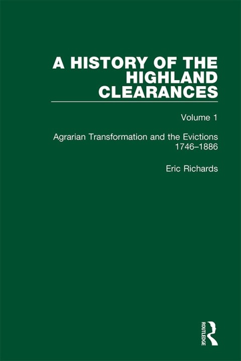A HISTORY OF THE HIGHLAND CLEARANCES