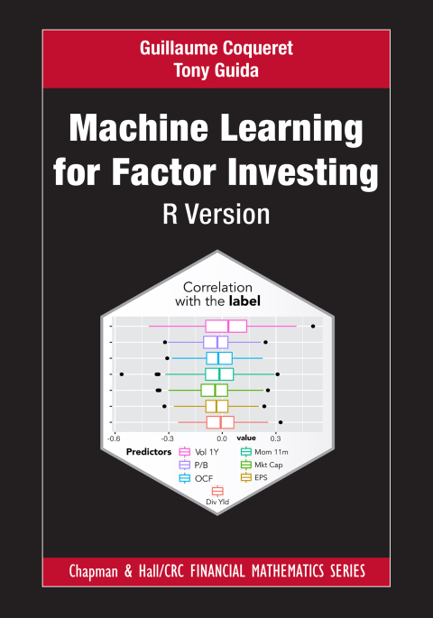 MACHINE LEARNING FOR FACTOR INVESTING: R VERSION