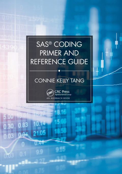 SAS CODING PRIMER AND REFERENCE GUIDE