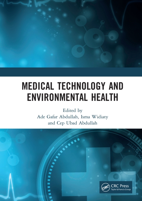 MEDICAL TECHNOLOGY AND ENVIRONMENTAL HEALTH