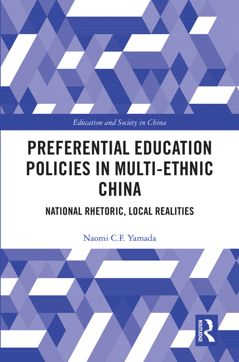 PREFERENTIAL EDUCATION POLICIES IN MULTI-ETHNIC CHINA