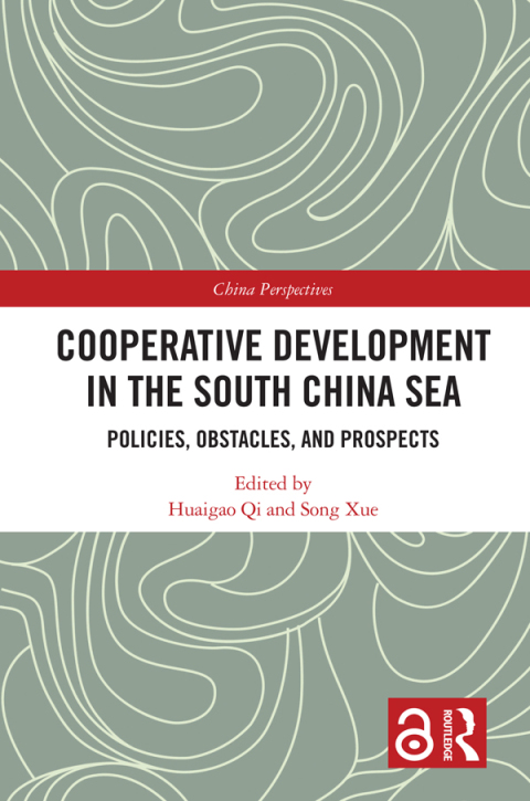 COOPERATIVE DEVELOPMENT IN THE SOUTH CHINA SEA