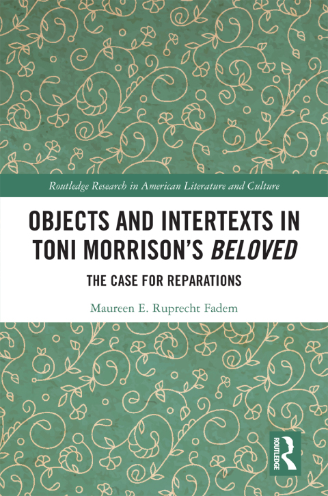 OBJECTS AND INTERTEXTS IN TONI MORRISON?S 