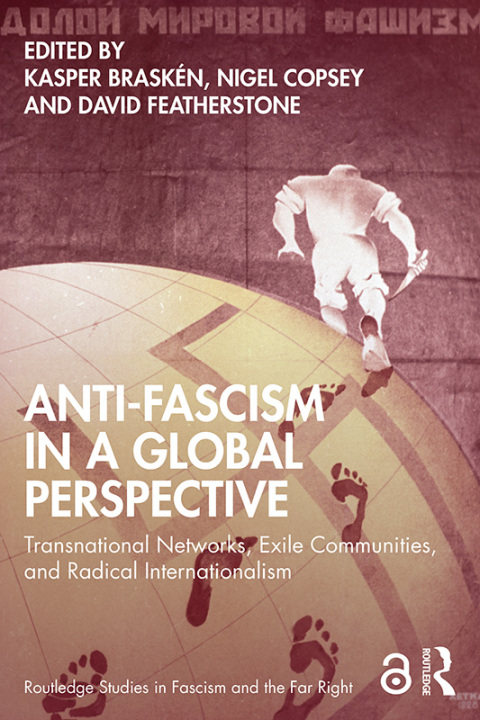 ANTI-FASCISM IN A GLOBAL PERSPECTIVE