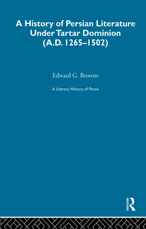 A LITERARY HISTORY OF PERSIA