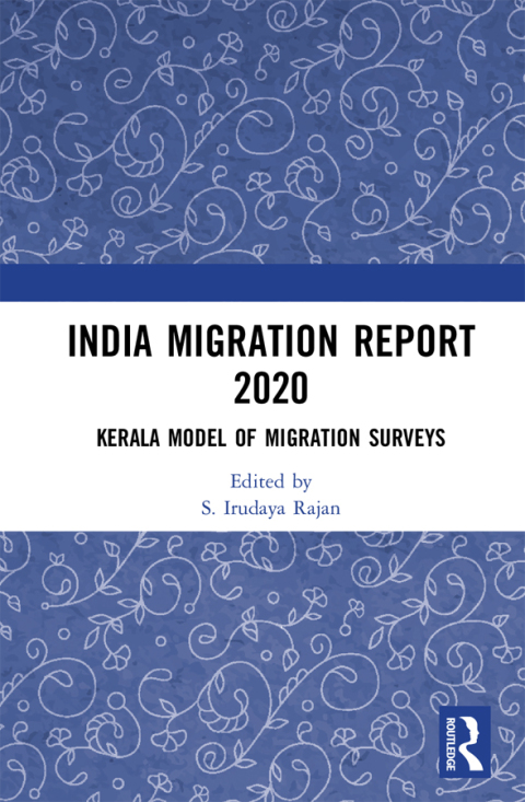INDIA MIGRATION REPORT 2020
