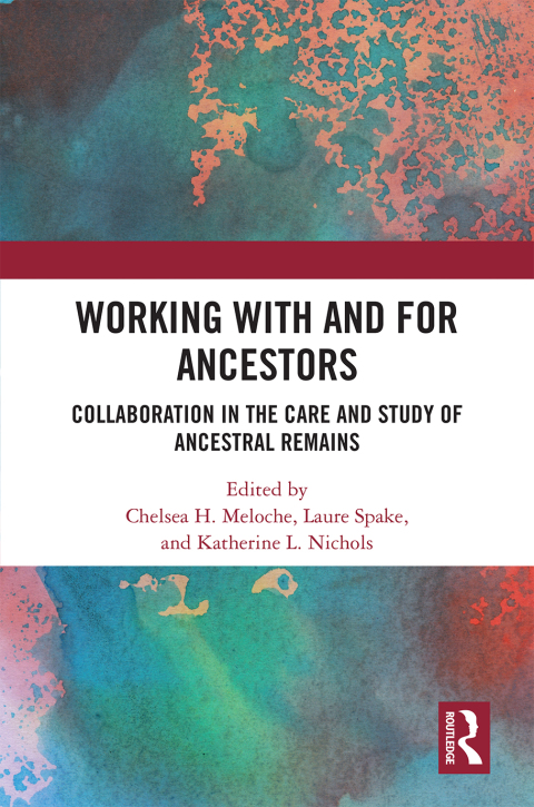 WORKING WITH AND FOR ANCESTORS