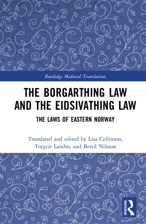 THE BORGARTHING LAW AND THE EIDSIVATHING LAW
