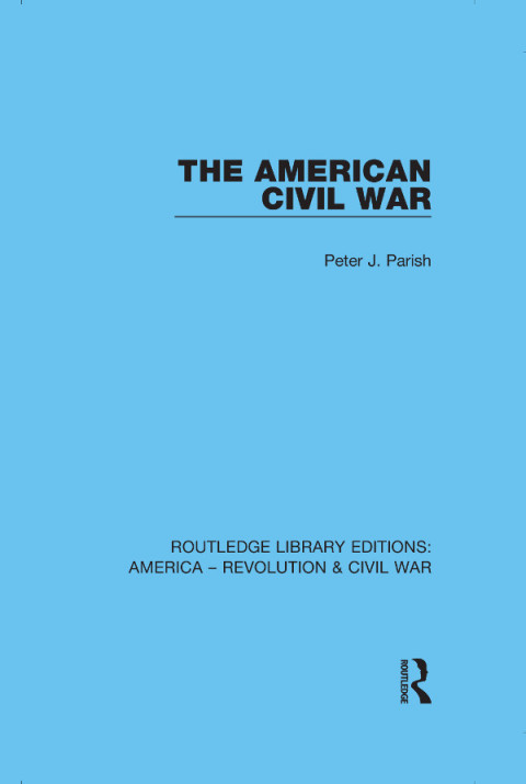 THE AMERICAN CIVIL WAR