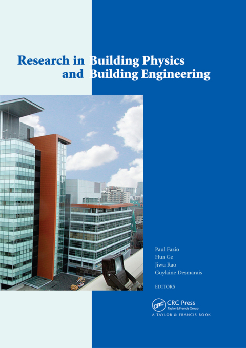 RESEARCH IN BUILDING PHYSICS AND BUILDING ENGINEERING