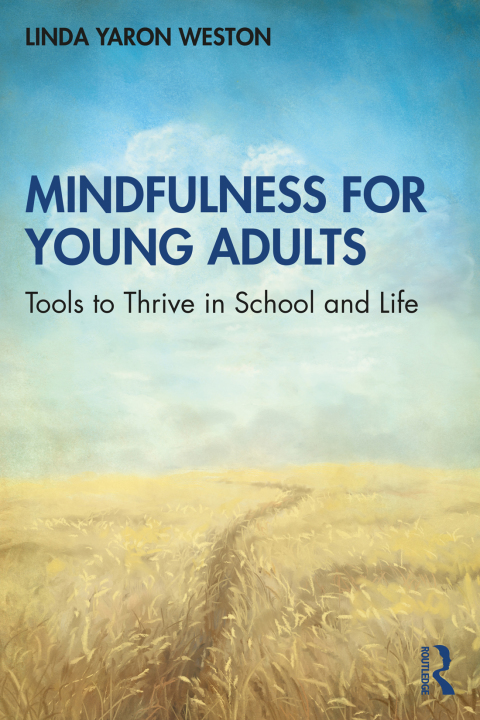 MINDFULNESS FOR YOUNG ADULTS