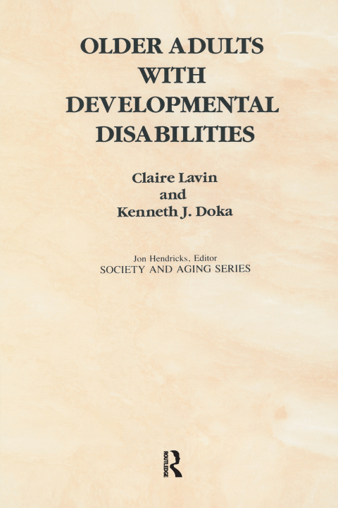 OLDER ADULTS WITH DEVELOPMENTAL DISABILITIES
