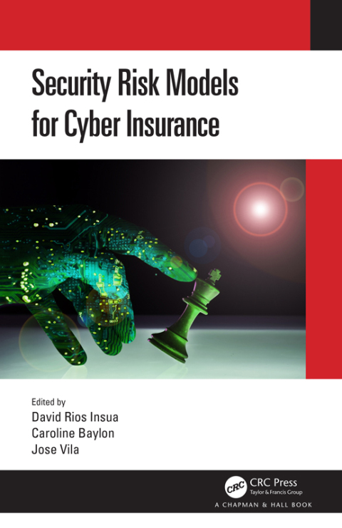 SECURITY RISK MODELS FOR CYBER INSURANCE