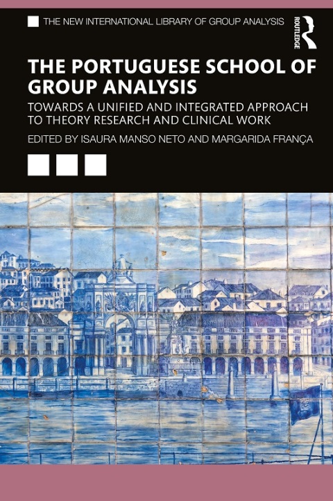 THE PORTUGUESE SCHOOL OF GROUP ANALYSIS