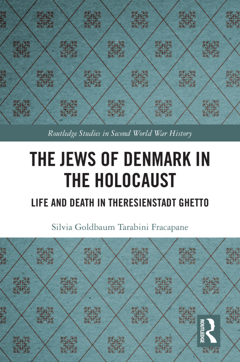 THE JEWS OF DENMARK IN THE HOLOCAUST
