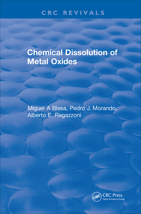 CHEMICAL DISSOLUTION OF METAL OXIDES