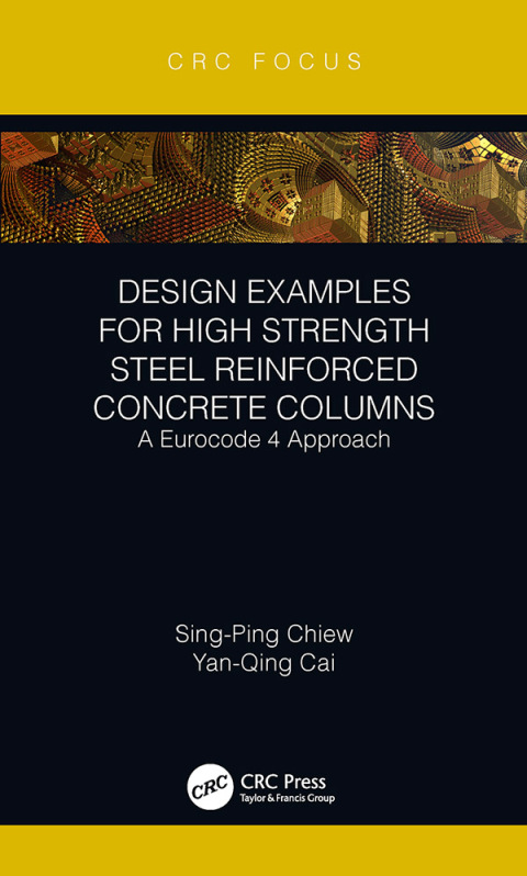 DESIGN EXAMPLES FOR HIGH STRENGTH STEEL REINFORCED CONCRETE COLUMNS