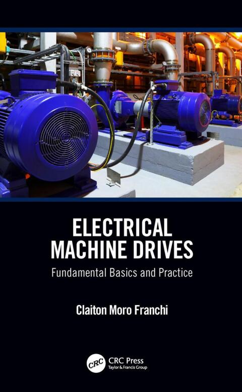 ELECTRICAL MACHINE DRIVES
