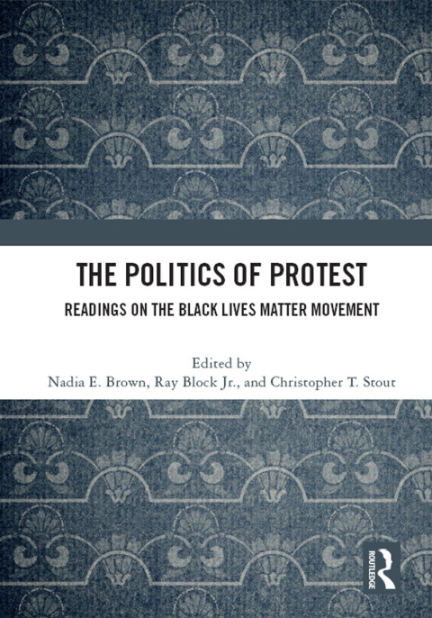 THE POLITICS OF PROTEST