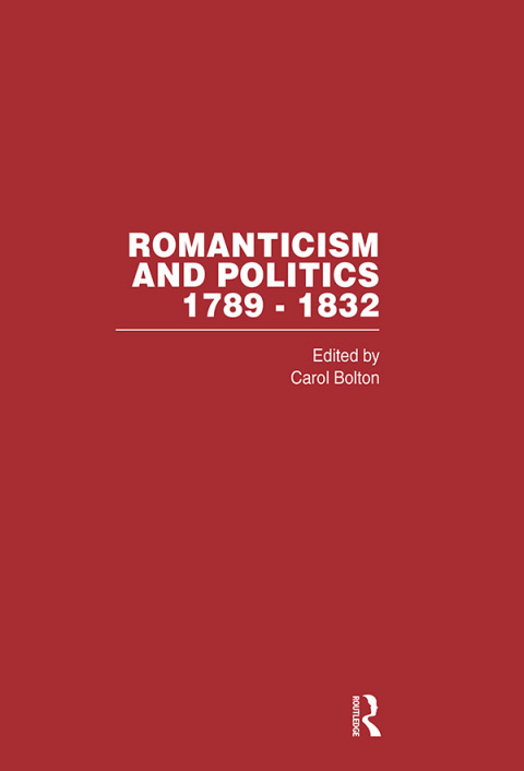 ROMANTICISM & POLITICS 1789-1832
