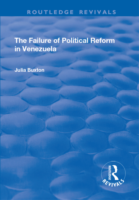 THE FAILURE OF POLITICAL REFORM IN VENEZUELA