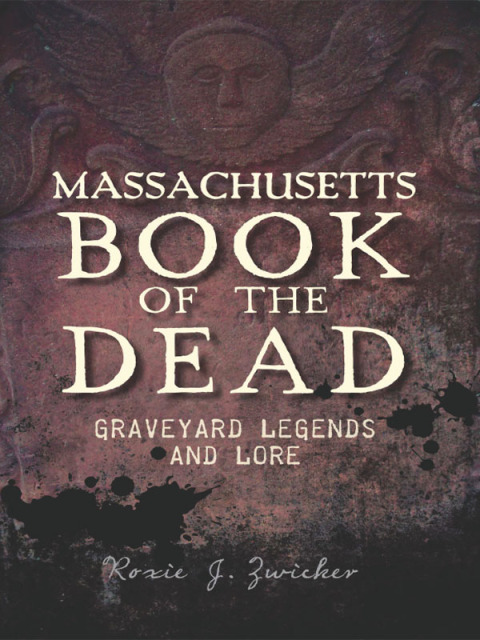 MASSACHUSETTS BOOK OF THE DEAD