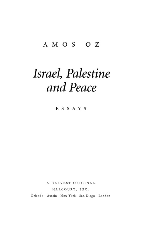 ISRAEL, PALESTINE AND PEACE