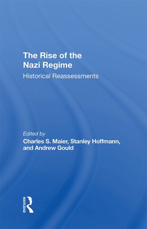 THE RISE OF THE NAZI REGIME