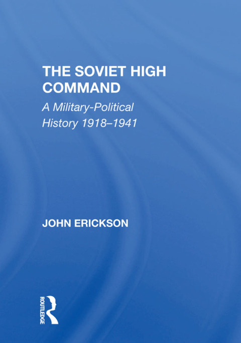 THE SOVIET HIGH COMMAND