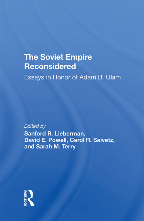 THE SOVIET EMPIRE RECONSIDERED