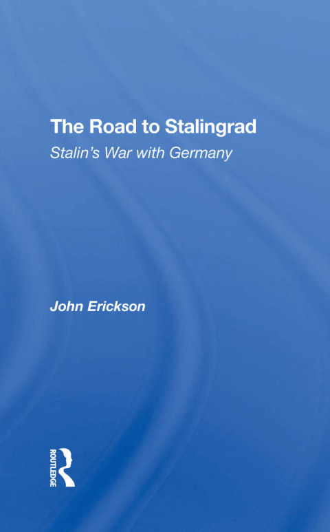 THE ROAD TO STALINGRAD