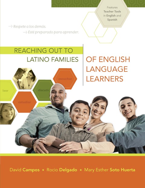 REACHING OUT TO LATINO FAMILIES OF ENGLISH LANGUAGE LEARNERS