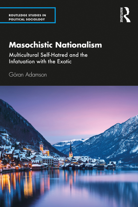 MASOCHISTIC NATIONALISM