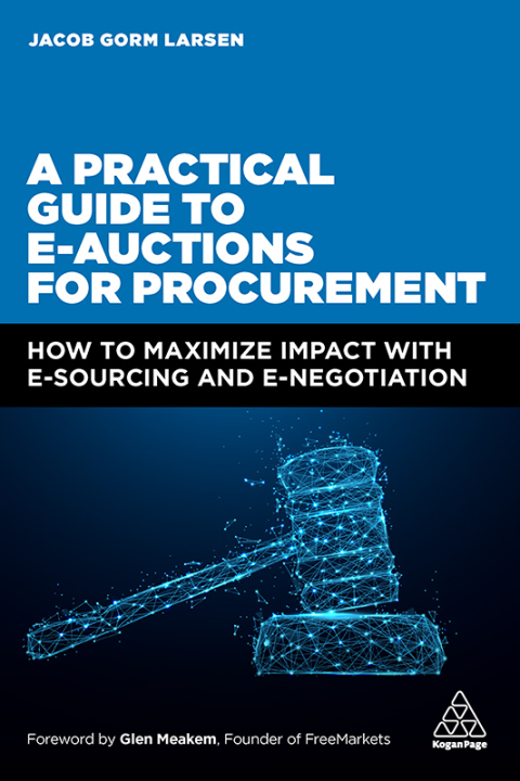 A PRACTICAL GUIDE TO E-AUCTIONS FOR PROCUREMENT