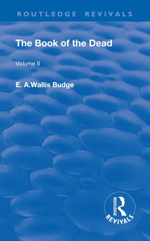 THE BOOK OF THE DEAD, VOLUME II
