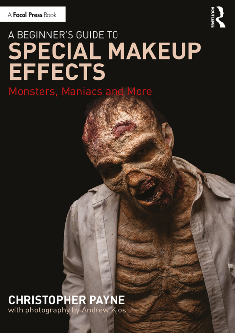 A BEGINNER'S GUIDE TO SPECIAL MAKEUP EFFECTS